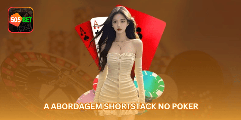 505BET apresenta short stack no poker com navegação clara para usuários que acessam pelo celular.
