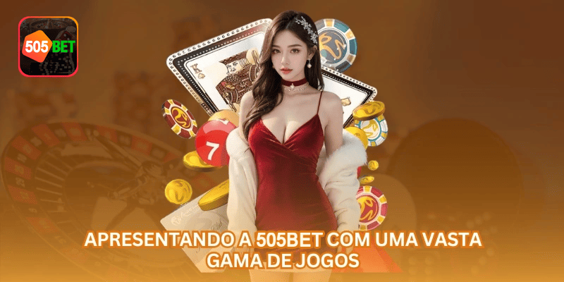 Área de sobre a 505BET na 505BET com visual organizado, saldo em R$ e experiência voltada ao Brasil.