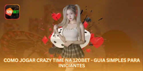 Como Jogar Crazy Time na 505BET - Guia Simples para Iniciantes.