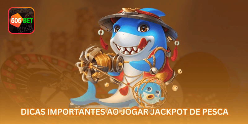 Detalhes de Jackpot da Pesca na 505BET, com conteúdo informativo e acesso simples pelo domínio 505bet.com.mx.