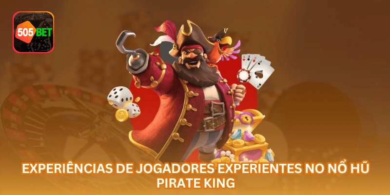 Detalhes de Pirate King Jackpot na 505BET, com conteúdo informativo e acesso simples pelo domínio 505bet.com.mx.