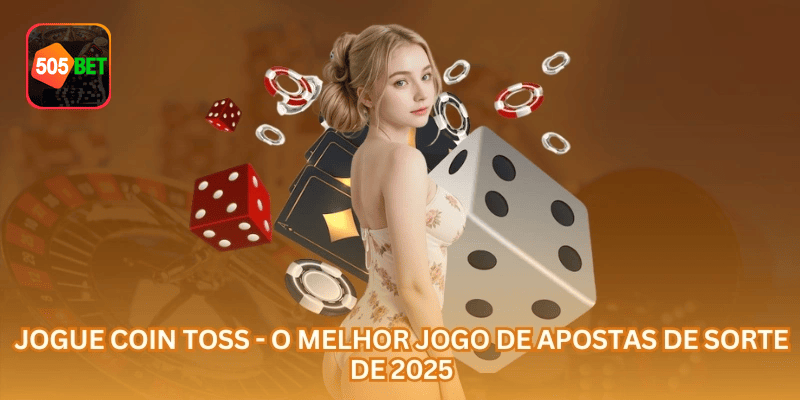 Jogue Coin Toss - O Melhor Jogo de Apostas de Sorte de 2025