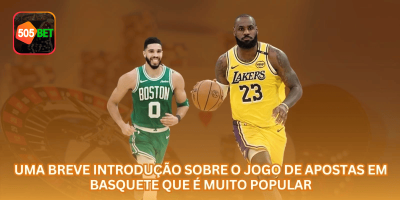 505BET apresenta apostas em basquete com navegação clara para usuários que acessam pelo celular.